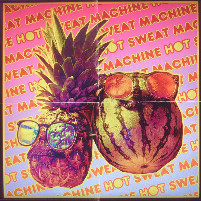 A Pineapple and a melon wearing sunglasses and fake moustaches sit on a pink and white gradient background with red and yellow text reading "SWEAT MACHINE" and "HOT".