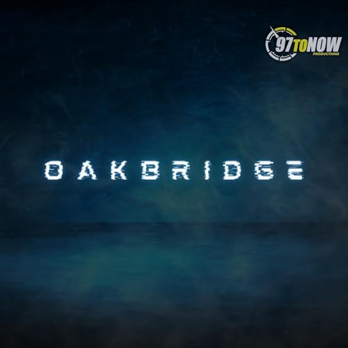 The word 'OAKBRIDGE' over a dark background